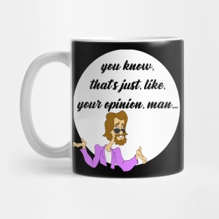 Your Opinion Man funny mash up Mug